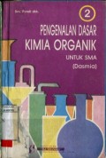PENGENALAN DASAR KIMIA ORGANIK