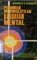 PEDOMAN MENINGKATKAN KEKUATAN MENTAL