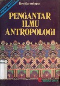 PENGANTAR ILMU ANTROPOLOGI I