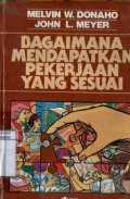 BAGAIMANA MENDAPATKAN PEKERJAAN YANG SESUAI
