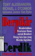 BERPIKIR CERDIK: MEMBELOKKAN PERATURAN EMAS UNTUK MEMBERI ORANG LAIN APA YANG MEREKA INGINKAN