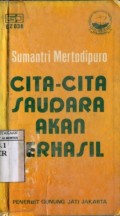 CITA-CITA SAUDARA AKAN BERHASIL