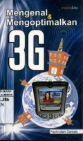 MENGENAL DAN MENGOPTIMALKAN 3-G