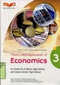 THEORY DAN APPLICATION OF ECONOMICS  FOR GRADE XII OF SENIOR HIGH SCHOOL AND ISLAMIC SENIOR HIGH SCHOOL