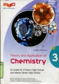 THEORY DAN APPLICATION OF CHEMISTRY  FOR GRADE XII OF SENIOR HIGH SCHOOL AND ISLAMIC SENIOR HIGH SCHOOL