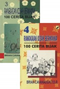 RANGKAIAN KISAH BERMAKNA: 100 CERITA BIJAK 4