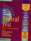 SEGALA SESUATU YANG PERLU ANDA KETAHUI TENTANG TERAPI MEDIS: BUKU II-B