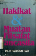 HAKIKAT & MUATAN FILSAFAT PANCASILA