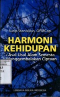HARMONI KEHIDUPAN: ASAL-USUL ALAM SEMESTA