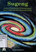 SUGENG: DAMBAAN MASYARAKAT JAWA BERWAWASAN INTEGRAL SEBUAH LANGKAH AWAL DALAM MEMPERTEGUH JATI DIRI
