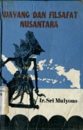 WAYANG DAN FILSAFAT NUSANTARA