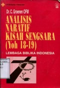 ANALISIS NARATIF KISAH SENGSARA (YOH 18-19): LEMBAGA BIBLIKA INDONESIA