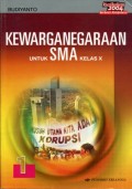 KEWARGANEGARAAN UNTUK SMA KELAS X