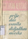 PRIJA DAN WANITA DIDJADIKAN MEREKA