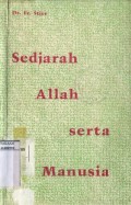 SEDJARAH ALLAH SERTA MANUSIA