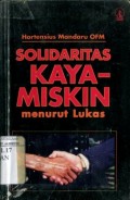 SOLIDARITAS KAYA-MISKIN MENURUT LUKAS
