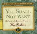 YOU SHALL NOT WANT: A SPIRITUAL JOURNEY BASED ON THE PALMS