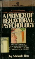 A PRIMER OF BEHAVIORAL PSYCHOLOGY