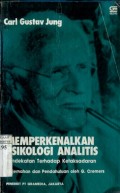 MEMPERKENALKAN PSIKOLOGI ANALITIS: PENDEKATAN TERHADAP KETAKSADARAN
