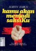 KAMU AKAN MENJADI SAKSIKU: DUA BELAS LANGKAH DALAM KISAH PARA RASUL