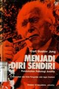 MENJADI DIRI SENDIRI: PENDEKATAN PSIKOLOGI ANALITIS