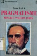 PRAGMATISME MENURUT WILLIAM JAMES