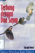 TERBANG DENGAN DUA SAYAP: SUKSES PELATIHAN BUDI PEKERTI