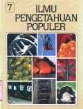 ILMU PENGETAHUAN POPULER: VOLUME 7