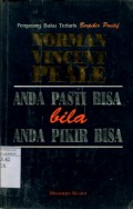 ANDA PASTI BISA BILA ANDA PIKIR BISA