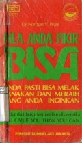 BILA ANDA FIKIR BISA ANDA PASTI BISA MELAK ANAKAN DAN MERAIH YANG ANDA INGINKAN