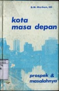 KOTA MASA DEPAN: PROSPEK DAN MASALAHNYA