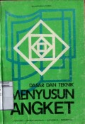 DASAR DAN TEKNIK MENYUSUN ANGKET