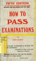 HOW TO PASS EXAMINATIONS