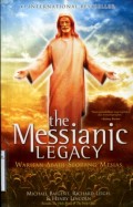 THE MESSIANIC LEGACY: WARISAN ABADI SEORANG MESIAS