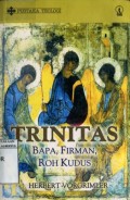 TRINITAS: BAPA; FIRMAN; ROH KUDUS