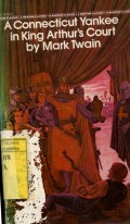 A CONNECTICUT YANKEE IN KING ARTHUR'S COURT