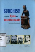 BUDDHISM IN THE EYES OF INTELLECTUALS