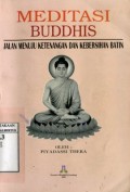MEDITASI BUDDHIS: JALAN MENUJU KETENANGAN