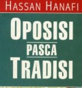 OPOSISI PASCA TRADISI