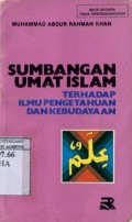 SUMBANGAN UMAT ISLAM TERHADAP ILMU PENGETAHUAN DAN KEBUDAYAAN