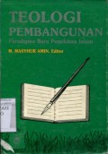 TEOLOGI PEMBANGUNAN PARADIGMA BARU PEMIKIRAN ISLAM