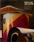 HOME REPAIR AND IMPROVEMENT: PAINT AND WALLPAPER (VOLUME 6)