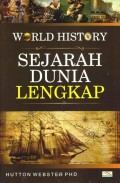 World History: Sejarah Dunia Lengkap