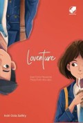 Loventure - Saat Cinta Mewarnai Masa Putih Abu-Abu