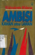 AMBISI KAAN ATAU LAWAN