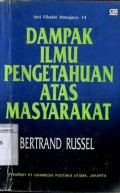 DAMPAK ILMU PENGETAHUAN ATAS MASYARAKAT