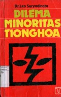 DILEMA MINORITAS TIONGHOA