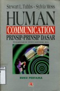 HUMAN COMMUNICATION: PRINSIP-PRINSIP DASAR (BUKU I)