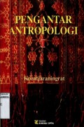 PENGANTAR ANTROPOLOGI 1