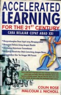 ACCELERATED LEARNING FOR THE 21 ST CENTURY: CARA BELAJAR CEPAT ABAD XXI